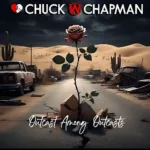 Chuck W Chapman Outcast Among Outcasts Kevin Stuart Swain